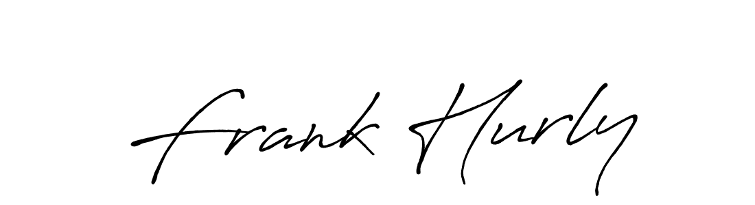 if you are searching for the best signature style for your name Frank Hurly. so please give up your signature search. here we have designed multiple signature styles  using Antro_Vectra_Bolder. Frank Hurly signature style 7 images and pictures png
