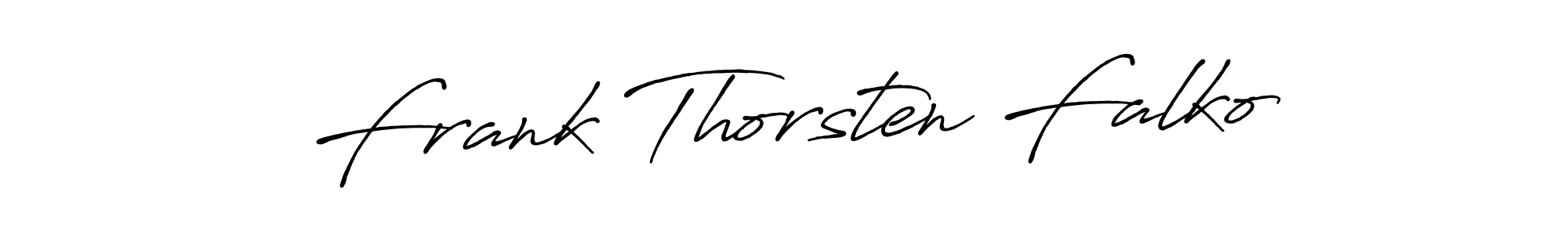 Create a beautiful signature design for name Frank Thorsten Falko. With this signature (Antro_Vectra_Bolder) fonts, you can make a handwritten signature for free. Frank Thorsten Falko signature style 7 images and pictures png