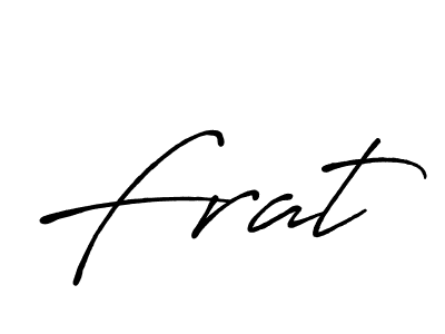Also we have Frat name is the best signature style. Create professional handwritten signature collection using Antro_Vectra_Bolder autograph style. Frat signature style 7 images and pictures png