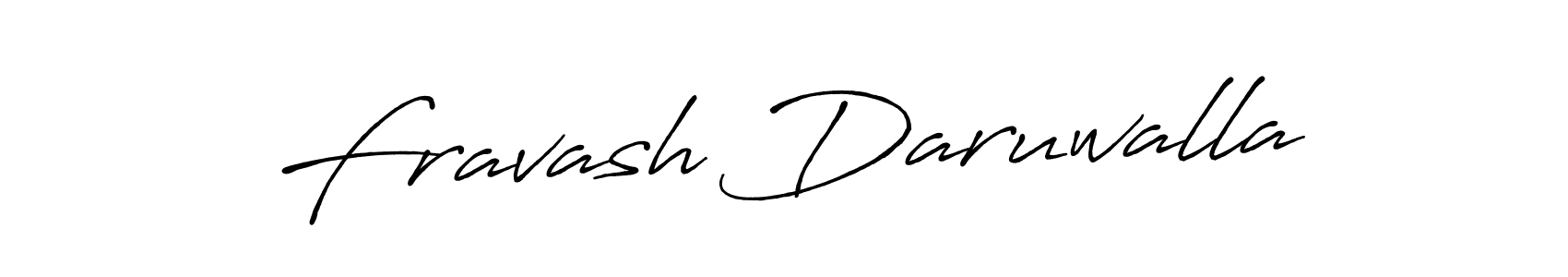 You should practise on your own different ways (Antro_Vectra_Bolder) to write your name (Fravash Daruwalla) in signature. don't let someone else do it for you. Fravash Daruwalla signature style 7 images and pictures png