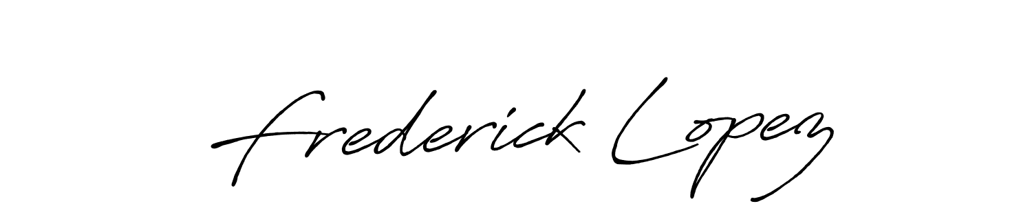 Make a short Frederick Lopez signature style. Manage your documents anywhere anytime using Antro_Vectra_Bolder. Create and add eSignatures, submit forms, share and send files easily. Frederick Lopez signature style 7 images and pictures png