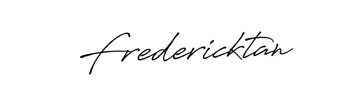 if you are searching for the best signature style for your name Fredericktan. so please give up your signature search. here we have designed multiple signature styles  using Antro_Vectra_Bolder. Fredericktan signature style 7 images and pictures png