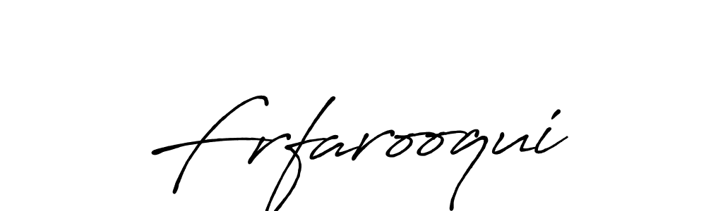 Frfarooqui stylish signature style. Best Handwritten Sign (Antro_Vectra_Bolder) for my name. Handwritten Signature Collection Ideas for my name Frfarooqui. Frfarooqui signature style 7 images and pictures png