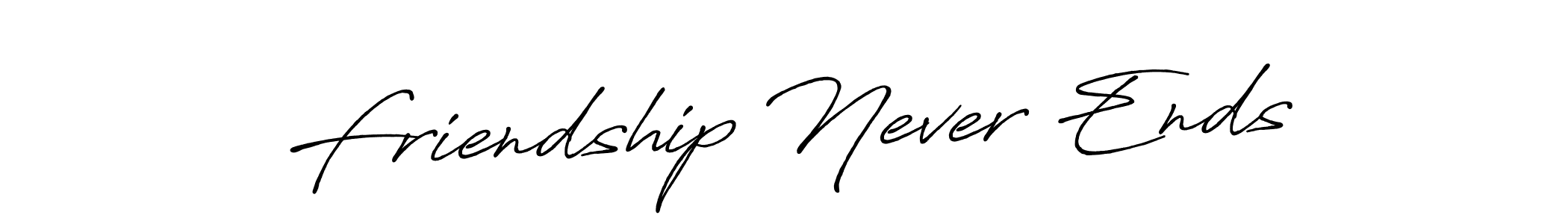 Make a beautiful signature design for name Friendship Never Ends. Use this online signature maker to create a handwritten signature for free. Friendship Never Ends signature style 7 images and pictures png