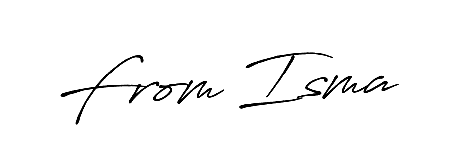 How to make From Isma signature? Antro_Vectra_Bolder is a professional autograph style. Create handwritten signature for From Isma name. From Isma signature style 7 images and pictures png