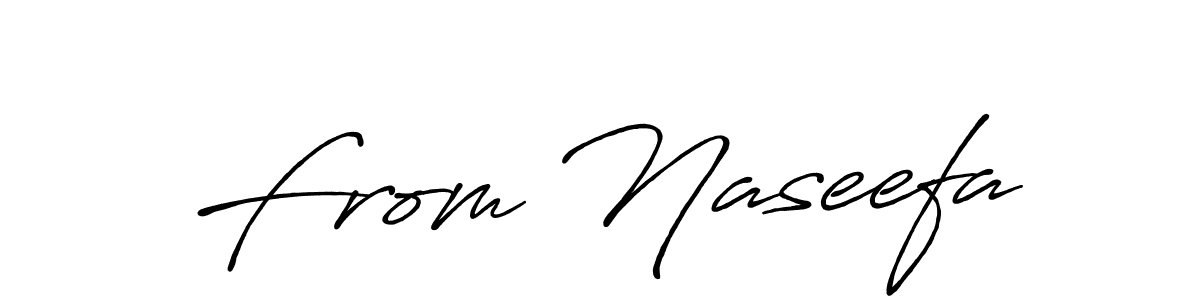 Design your own signature with our free online signature maker. With this signature software, you can create a handwritten (Antro_Vectra_Bolder) signature for name From Naseefa. From Naseefa signature style 7 images and pictures png