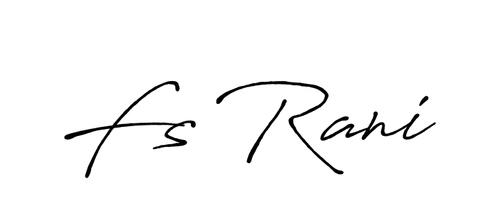 Fs Rani stylish signature style. Best Handwritten Sign (Antro_Vectra_Bolder) for my name. Handwritten Signature Collection Ideas for my name Fs Rani. Fs Rani signature style 7 images and pictures png