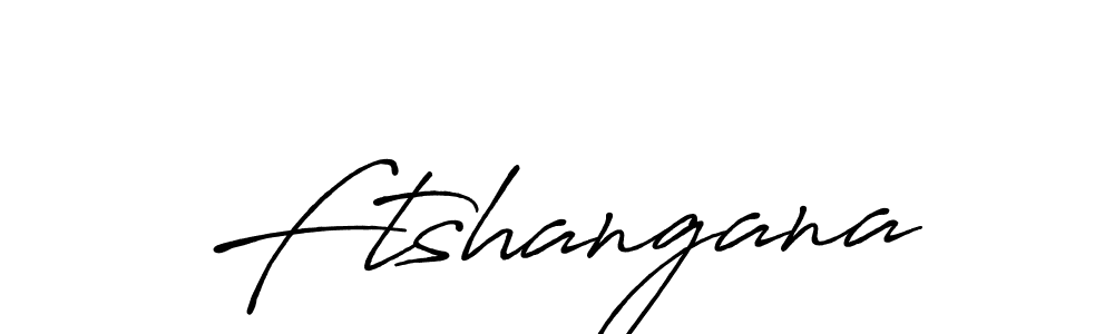 It looks lik you need a new signature style for name Ftshangana. Design unique handwritten (Antro_Vectra_Bolder) signature with our free signature maker in just a few clicks. Ftshangana signature style 7 images and pictures png