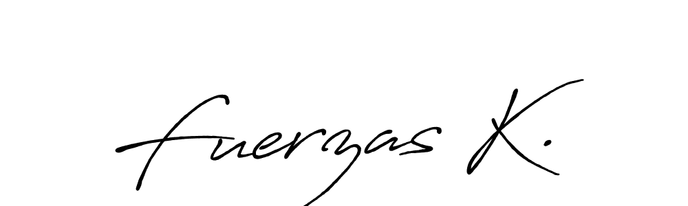 Similarly Antro_Vectra_Bolder is the best handwritten signature design. Signature creator online .You can use it as an online autograph creator for name Fuerzas K.. Fuerzas K. signature style 7 images and pictures png