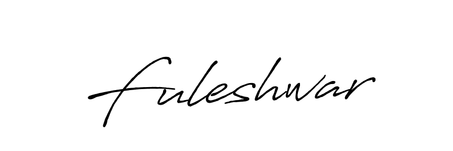 Use a signature maker to create a handwritten signature online. With this signature software, you can design (Antro_Vectra_Bolder) your own signature for name Fuleshwar. Fuleshwar signature style 7 images and pictures png