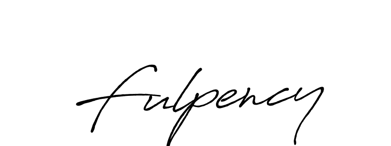 You should practise on your own different ways (Antro_Vectra_Bolder) to write your name (Fulpency) in signature. don't let someone else do it for you. Fulpency signature style 7 images and pictures png