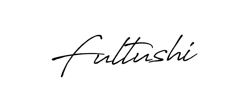 Fultushi stylish signature style. Best Handwritten Sign (Antro_Vectra_Bolder) for my name. Handwritten Signature Collection Ideas for my name Fultushi. Fultushi signature style 7 images and pictures png