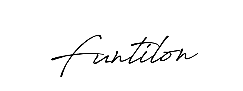 Funtilon stylish signature style. Best Handwritten Sign (Antro_Vectra_Bolder) for my name. Handwritten Signature Collection Ideas for my name Funtilon. Funtilon signature style 7 images and pictures png