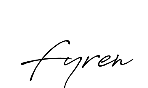 Fyren stylish signature style. Best Handwritten Sign (Antro_Vectra_Bolder) for my name. Handwritten Signature Collection Ideas for my name Fyren. Fyren signature style 7 images and pictures png