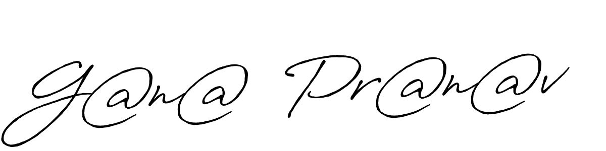 How to make G@n@  Pr@n@v name signature. Use Antro_Vectra_Bolder style for creating short signs online. This is the latest handwritten sign. G@n@  Pr@n@v signature style 7 images and pictures png