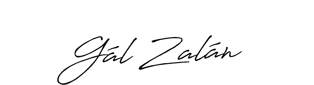 You should practise on your own different ways (Antro_Vectra_Bolder) to write your name (Gál Zalán) in signature. don't let someone else do it for you. Gál Zalán signature style 7 images and pictures png