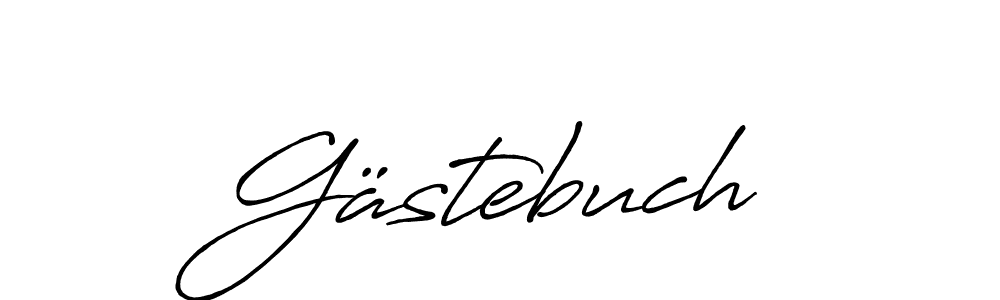 Best and Professional Signature Style for Gästebuch. Antro_Vectra_Bolder Best Signature Style Collection. Gästebuch signature style 7 images and pictures png