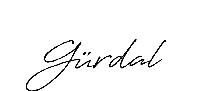 You should practise on your own different ways (Antro_Vectra_Bolder) to write your name (Gürdal) in signature. don't let someone else do it for you. Gürdal signature style 7 images and pictures png