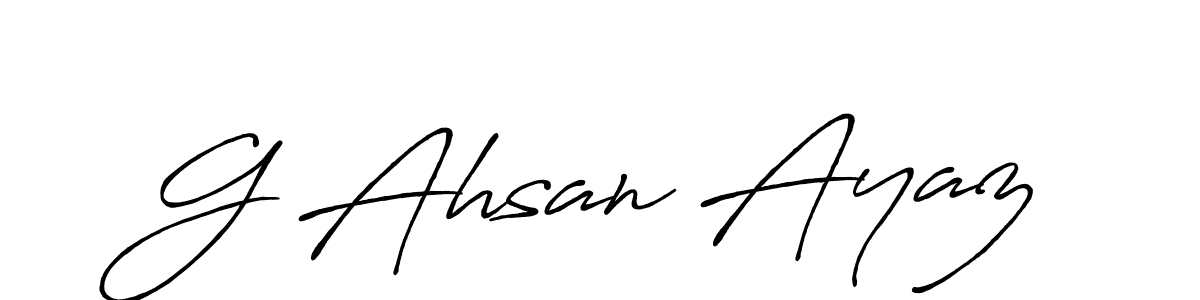 Make a beautiful signature design for name G Ahsan Ayaz. With this signature (Antro_Vectra_Bolder) style, you can create a handwritten signature for free. G Ahsan Ayaz signature style 7 images and pictures png