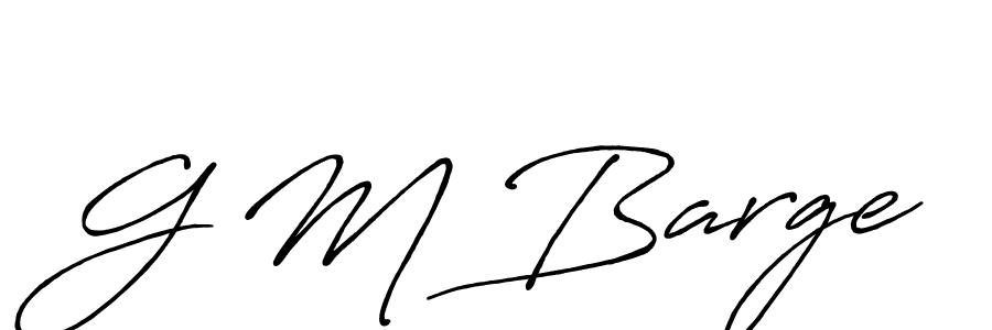Also You can easily find your signature by using the search form. We will create G M Barge name handwritten signature images for you free of cost using Antro_Vectra_Bolder sign style. G M Barge signature style 7 images and pictures png
