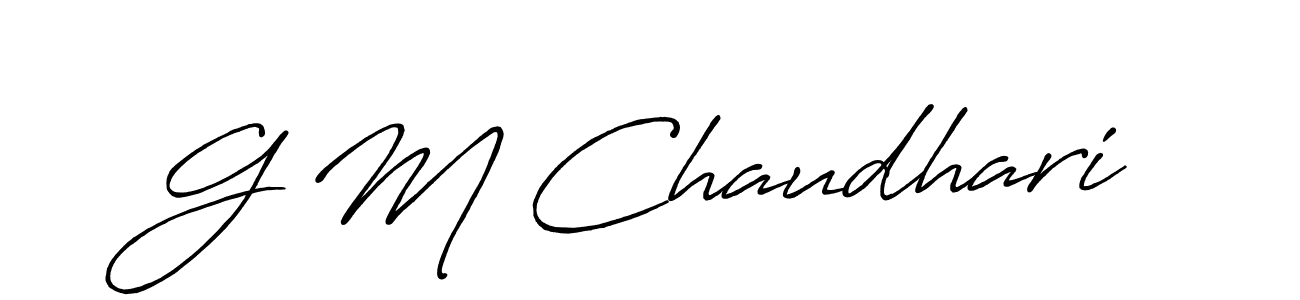 Create a beautiful signature design for name G M Chaudhari. With this signature (Antro_Vectra_Bolder) fonts, you can make a handwritten signature for free. G M Chaudhari signature style 7 images and pictures png