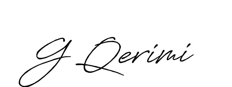 The best way (Antro_Vectra_Bolder) to make a short signature is to pick only two or three words in your name. The name G Qerimi include a total of six letters. For converting this name. G Qerimi signature style 7 images and pictures png