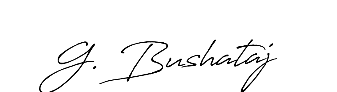 Make a beautiful signature design for name G. Bushataj. With this signature (Antro_Vectra_Bolder) style, you can create a handwritten signature for free. G. Bushataj signature style 7 images and pictures png