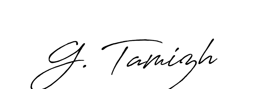 You should practise on your own different ways (Antro_Vectra_Bolder) to write your name (G. Tamizh) in signature. don't let someone else do it for you. G. Tamizh signature style 7 images and pictures png