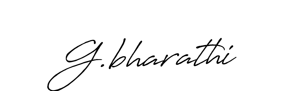 You should practise on your own different ways (Antro_Vectra_Bolder) to write your name (G.bharathi) in signature. don't let someone else do it for you. G.bharathi signature style 7 images and pictures png