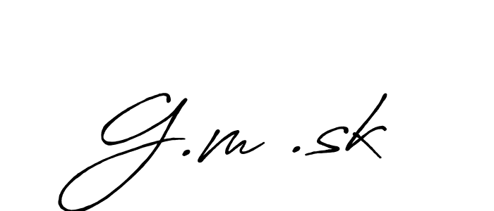 You should practise on your own different ways (Antro_Vectra_Bolder) to write your name (G.m .sk) in signature. don't let someone else do it for you. G.m .sk signature style 7 images and pictures png