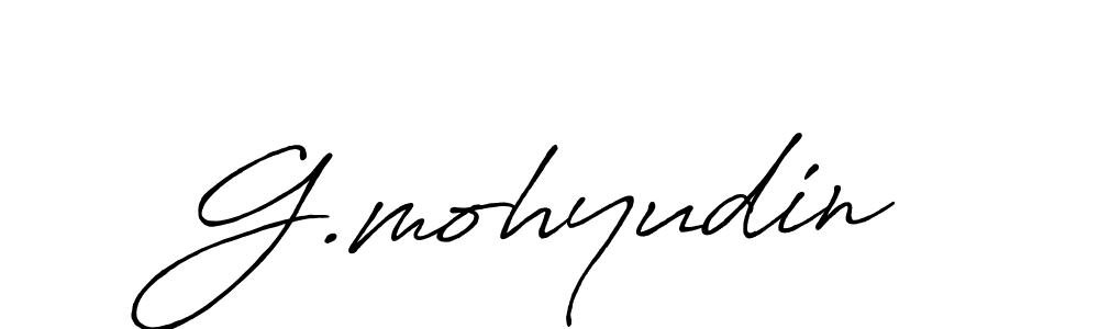 Design your own signature with our free online signature maker. With this signature software, you can create a handwritten (Antro_Vectra_Bolder) signature for name G.mohyudin. G.mohyudin signature style 7 images and pictures png