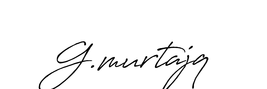 Make a beautiful signature design for name G.murtajq. With this signature (Antro_Vectra_Bolder) style, you can create a handwritten signature for free. G.murtajq signature style 7 images and pictures png