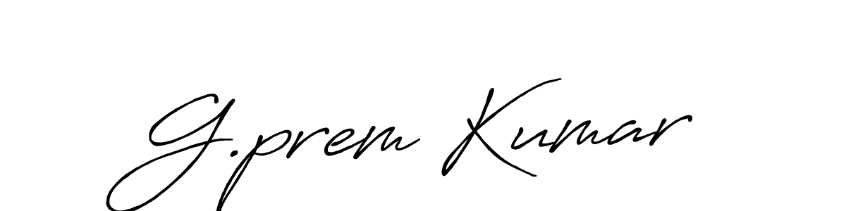 Also You can easily find your signature by using the search form. We will create G.prem Kumar name handwritten signature images for you free of cost using Antro_Vectra_Bolder sign style. G.prem Kumar signature style 7 images and pictures png