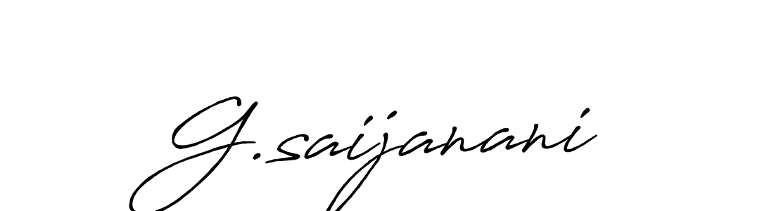 Make a beautiful signature design for name G.saijanani. With this signature (Antro_Vectra_Bolder) style, you can create a handwritten signature for free. G.saijanani signature style 7 images and pictures png