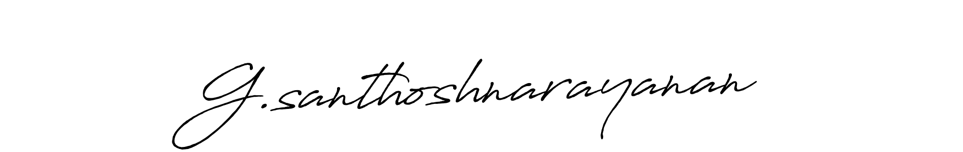 Similarly Antro_Vectra_Bolder is the best handwritten signature design. Signature creator online .You can use it as an online autograph creator for name G.santhoshnarayanan. G.santhoshnarayanan signature style 7 images and pictures png