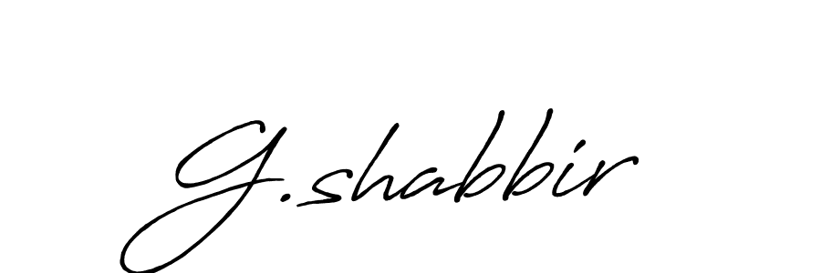 Also we have G.shabbir name is the best signature style. Create professional handwritten signature collection using Antro_Vectra_Bolder autograph style. G.shabbir signature style 7 images and pictures png