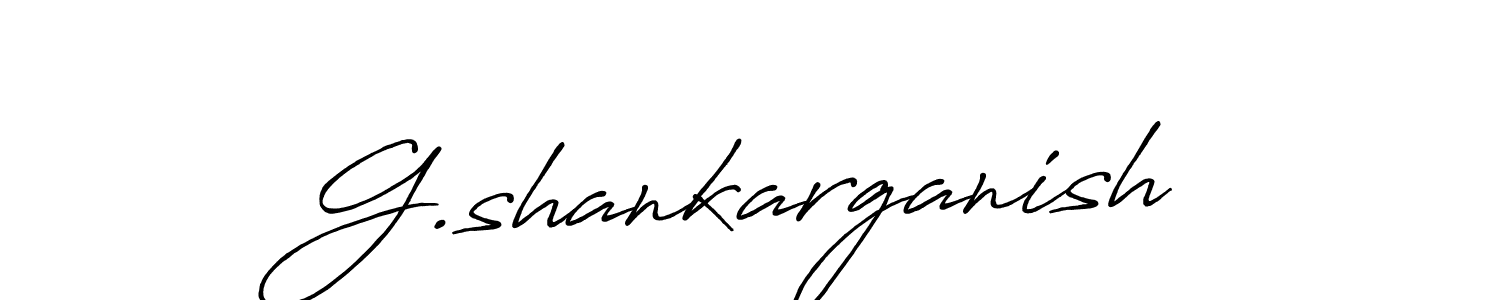 Antro_Vectra_Bolder is a professional signature style that is perfect for those who want to add a touch of class to their signature. It is also a great choice for those who want to make their signature more unique. Get G.shankarganish name to fancy signature for free. G.shankarganish signature style 7 images and pictures png