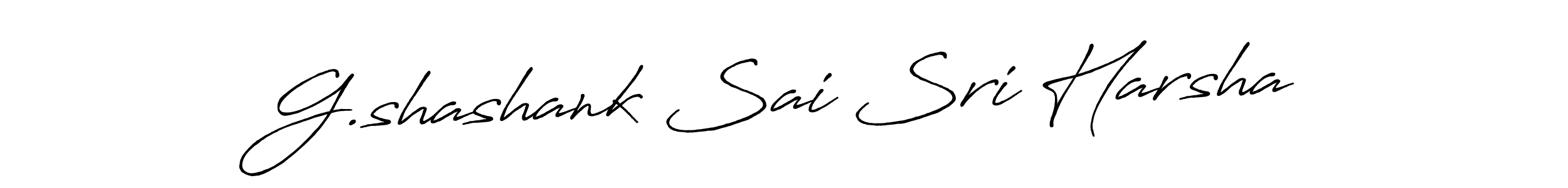 It looks lik you need a new signature style for name G.shashank Sai Sri Harsha. Design unique handwritten (Antro_Vectra_Bolder) signature with our free signature maker in just a few clicks. G.shashank Sai Sri Harsha signature style 7 images and pictures png