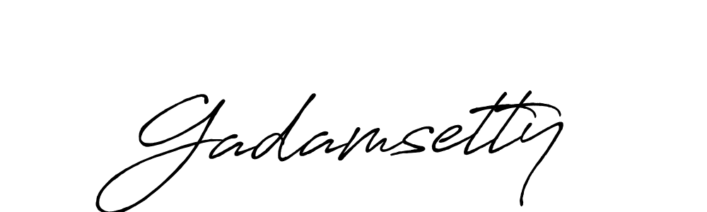 Use a signature maker to create a handwritten signature online. With this signature software, you can design (Antro_Vectra_Bolder) your own signature for name Gadamsetty. Gadamsetty signature style 7 images and pictures png