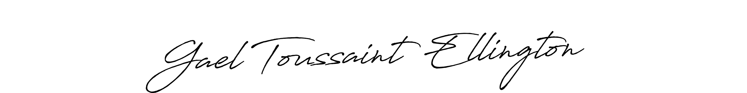 Make a beautiful signature design for name Gael Toussaint Ellington. Use this online signature maker to create a handwritten signature for free. Gael Toussaint Ellington signature style 7 images and pictures png