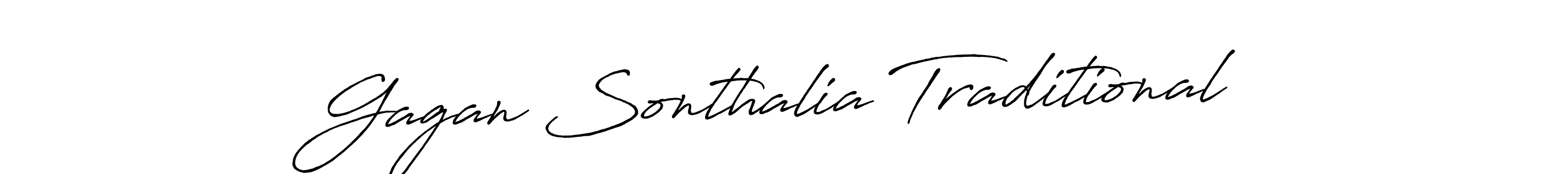 How to make Gagan Sonthalia Traditional name signature. Use Antro_Vectra_Bolder style for creating short signs online. This is the latest handwritten sign. Gagan Sonthalia Traditional signature style 7 images and pictures png