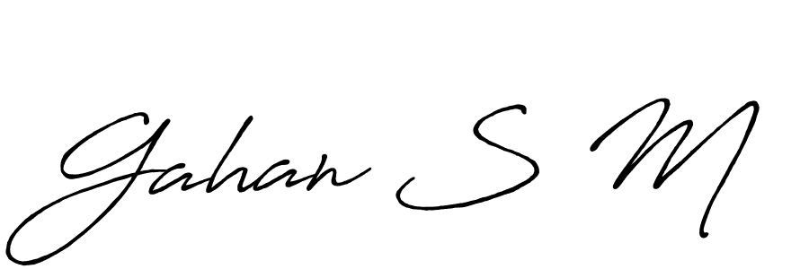 Best and Professional Signature Style for Gahan S M. Antro_Vectra_Bolder Best Signature Style Collection. Gahan S M signature style 7 images and pictures png