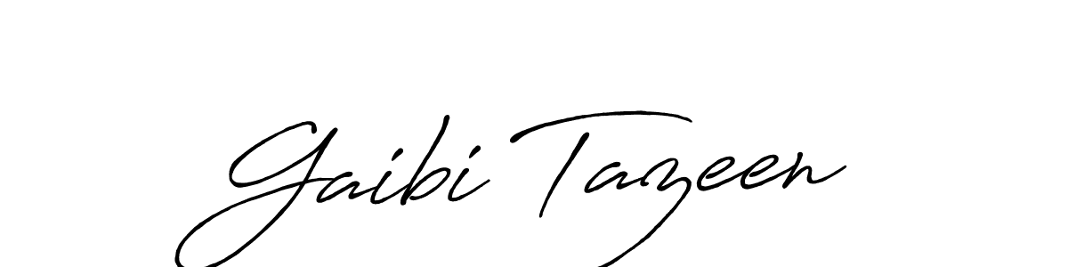 Gaibi Tazeen stylish signature style. Best Handwritten Sign (Antro_Vectra_Bolder) for my name. Handwritten Signature Collection Ideas for my name Gaibi Tazeen. Gaibi Tazeen signature style 7 images and pictures png