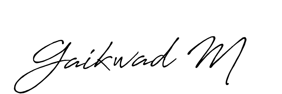 It looks lik you need a new signature style for name Gaikwad M. Design unique handwritten (Antro_Vectra_Bolder) signature with our free signature maker in just a few clicks. Gaikwad M signature style 7 images and pictures png