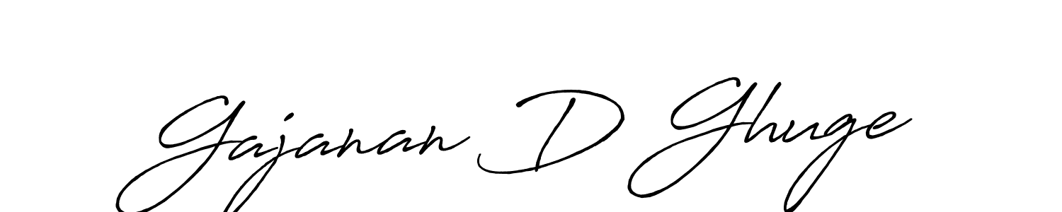 Check out images of Autograph of Gajanan D Ghuge name. Actor Gajanan D Ghuge Signature Style. Antro_Vectra_Bolder is a professional sign style online. Gajanan D Ghuge signature style 7 images and pictures png
