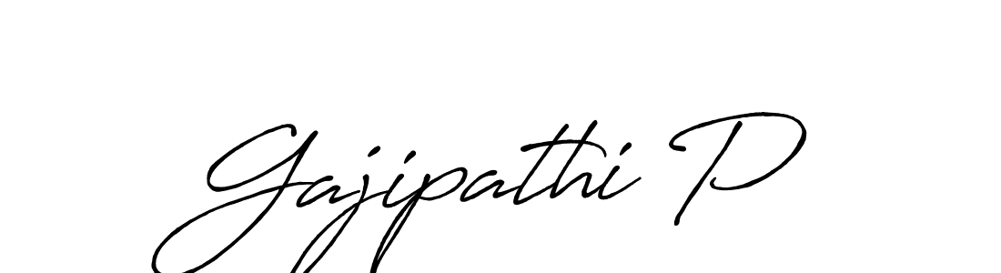 Make a short Gajipathi P signature style. Manage your documents anywhere anytime using Antro_Vectra_Bolder. Create and add eSignatures, submit forms, share and send files easily. Gajipathi P signature style 7 images and pictures png