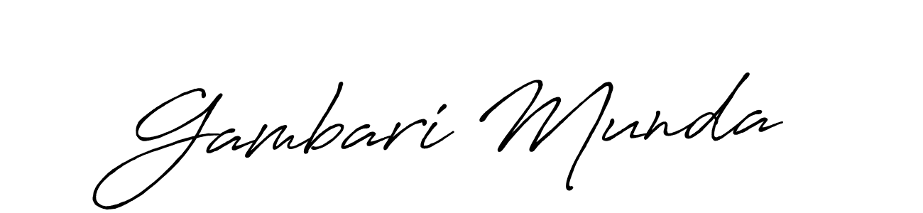 Make a beautiful signature design for name Gambari Munda. With this signature (Antro_Vectra_Bolder) style, you can create a handwritten signature for free. Gambari Munda signature style 7 images and pictures png