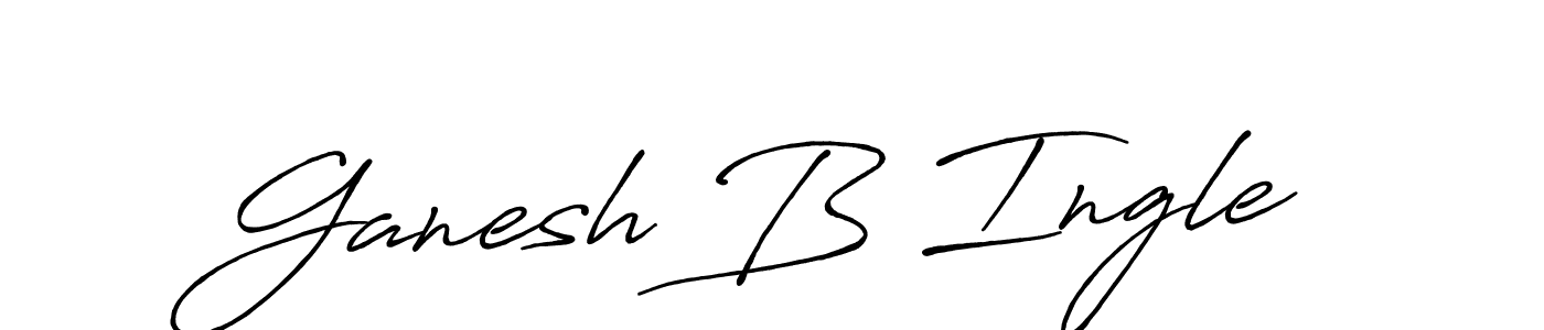 You should practise on your own different ways (Antro_Vectra_Bolder) to write your name (Ganesh B Ingle) in signature. don't let someone else do it for you. Ganesh B Ingle signature style 7 images and pictures png
