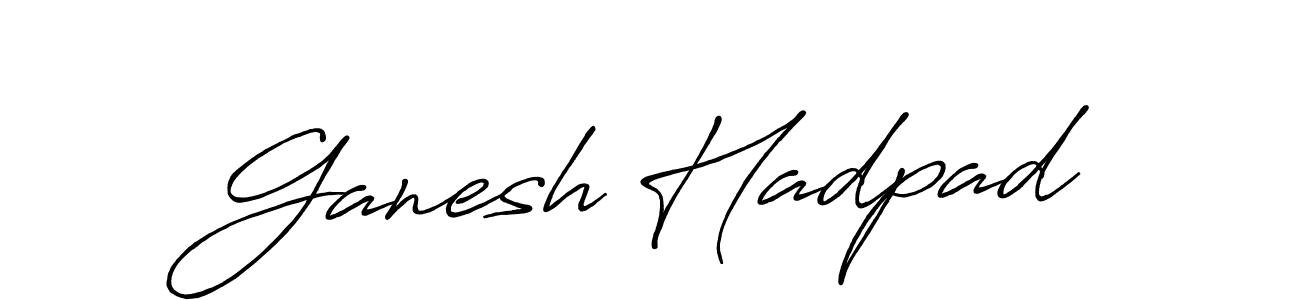 Design your own signature with our free online signature maker. With this signature software, you can create a handwritten (Antro_Vectra_Bolder) signature for name Ganesh Hadpad. Ganesh Hadpad signature style 7 images and pictures png