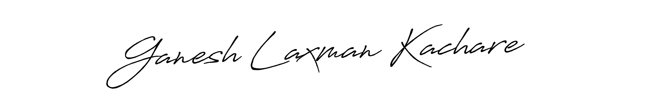 Also You can easily find your signature by using the search form. We will create Ganesh Laxman Kachare name handwritten signature images for you free of cost using Antro_Vectra_Bolder sign style. Ganesh Laxman Kachare signature style 7 images and pictures png